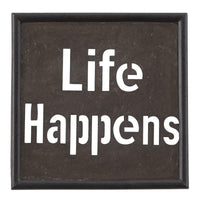 Life Happens Galvanized Sign Park Designs - The Fox Decor