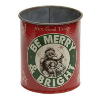 Be Merry and Bright Metal Can - The Fox Decor