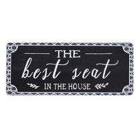 Best Seat in the House Metal Sign - The Fox Decor