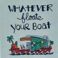 Whatever Floats Your Boat Embroidered Dishtowel - The Fox Decor