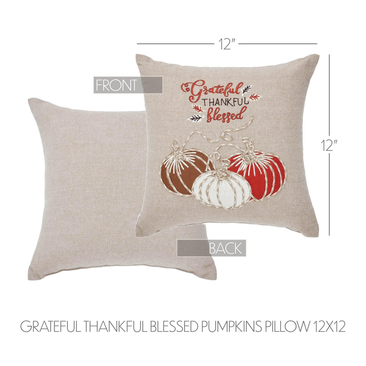 Grateful Thankful Blessed Pumpkins Pillow 12x12 - The Fox Decor