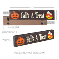 Fall's A Treat MDF Sign 3x14x1 - The Fox Decor