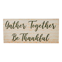 Gather Together Be Thankful Green on Cream Base MDF Sign 7x16 - The Fox Decor