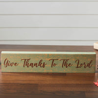 Give Thanks To The Lord Green Base MDF Sign 3x14 - The Fox Decor