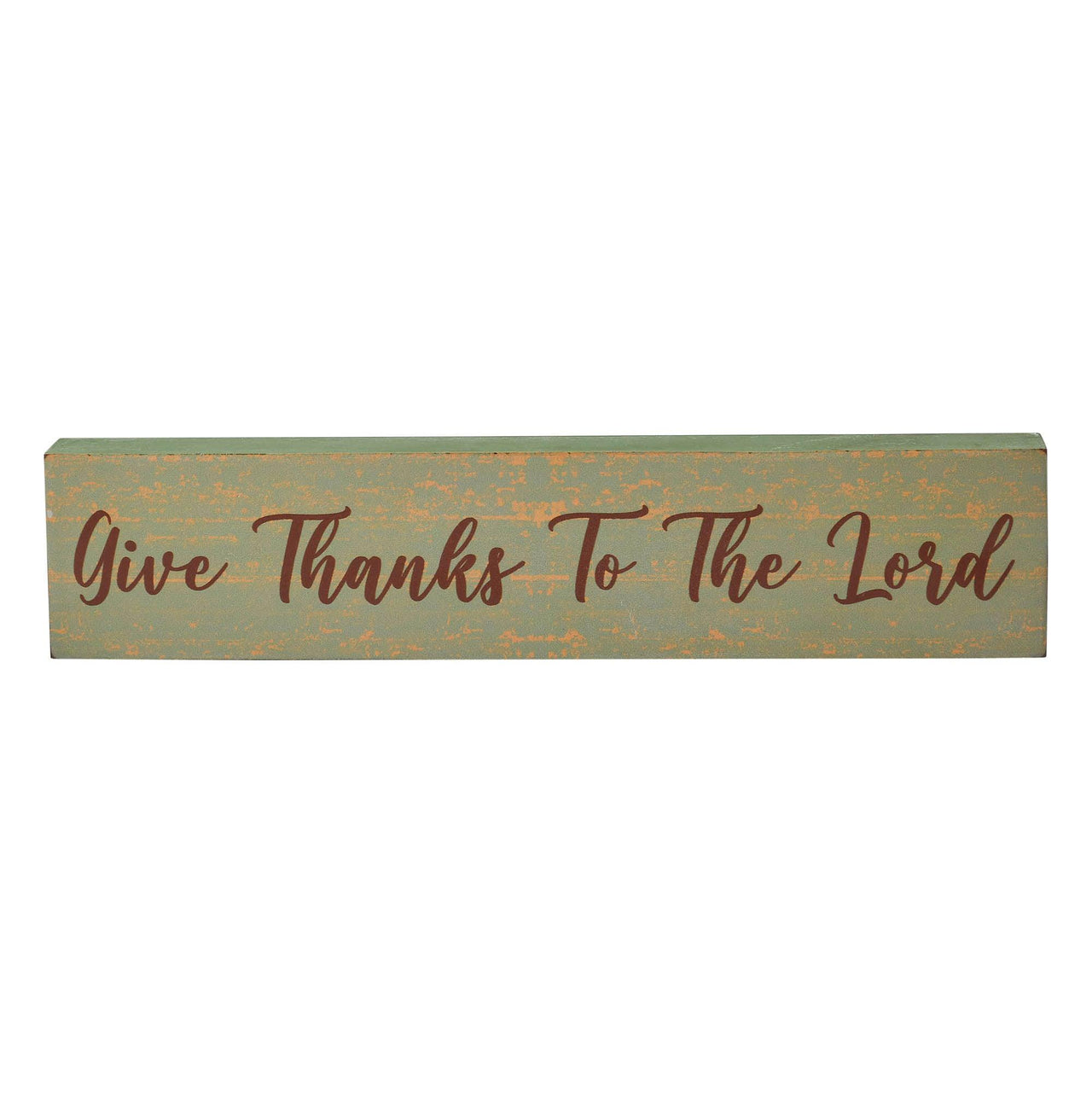 Give Thanks To The Lord Green Base MDF Sign 3x14 - The Fox Decor