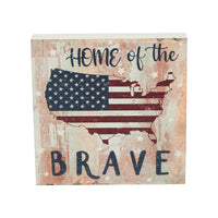 My Country Home Of The Brave American Flag On Map MDF Block Sign 6x6x1 VHC Brands