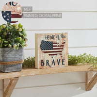 My Country Home Of The Brave American Flag On Map MDF Block Sign 6x6x1 VHC Brands