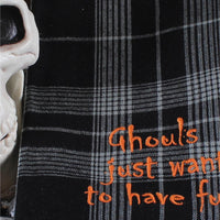 F Ghouls want fun Towel  Set of 2 ET846311