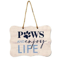 Paws and Enjoy Life Ribbon Sign 8 x 6 - The Fox Decor