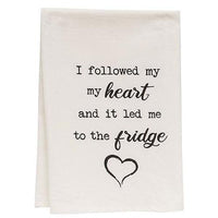 I Followed My Heart Dish Towel - The Fox Decor