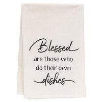 Blessed Are Those Who Do Dishes Dish Towel - The Fox Decor