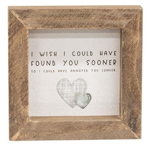 Found You Sooner Mini Frame 2 Asstd - The Fox Decor