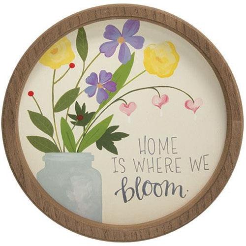 Home Is Where We Bloom Round Sign 2 Asstd - The Fox Decor