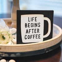 Life Begins After Coffee Square Block - The Fox Decor