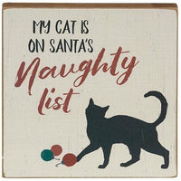 My Cat Is On Santa's Naughty List Square Block - The Fox Decor