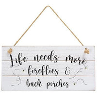 Life Needs More Fireflies Distressed Slat Sign - The Fox Decor