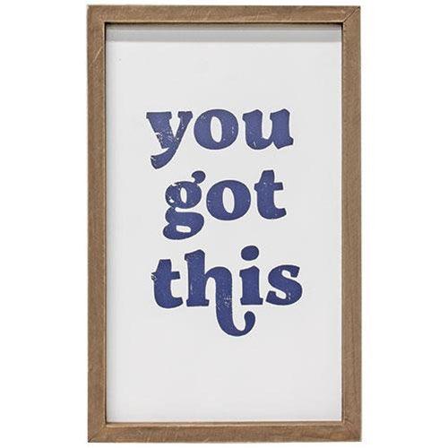 You Got This Framed Sign - The Fox Decor