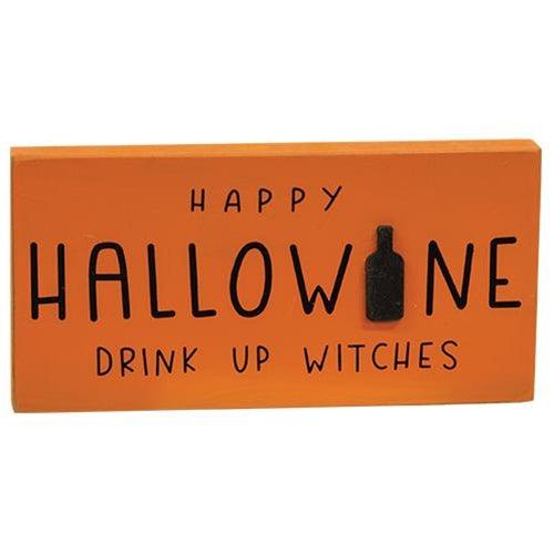Drink Up Witches Block Sign - The Fox Decor