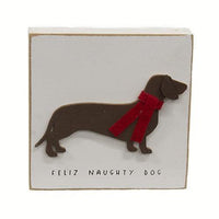 Feliz Naughty Dog Block - The Fox Decor