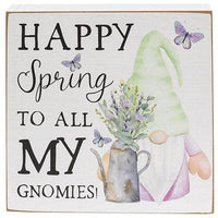 Happy Spring to All My Gnomies Box Sign - The Fox Decor