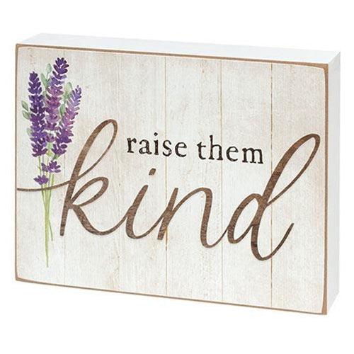 Raise Them Kind Box Sign - The Fox Decor