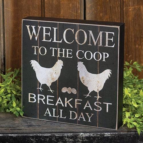 Welcome to the Coop Breakfast All Day Box Sign - The Fox Decor