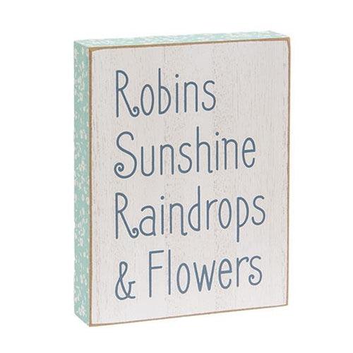 Robins Sunshine Raindrops & Flowers Distressed Wooden Block Sign - The Fox Decor