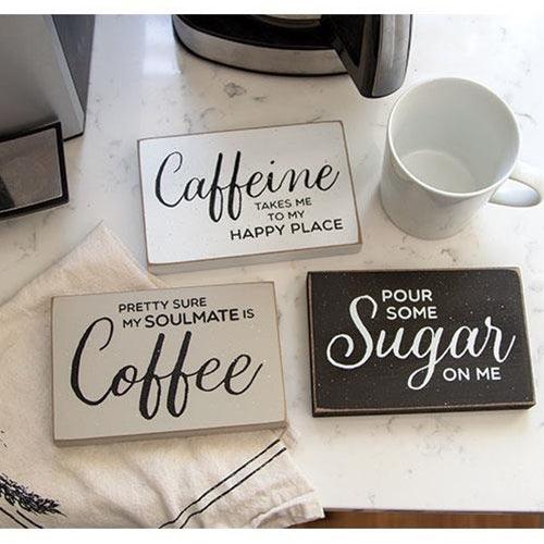 Coffee Is My Soulmate Block 3 Asstd - The Fox Decor