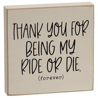 My Ride or Die Square Block 2 Asstd - The Fox Decor