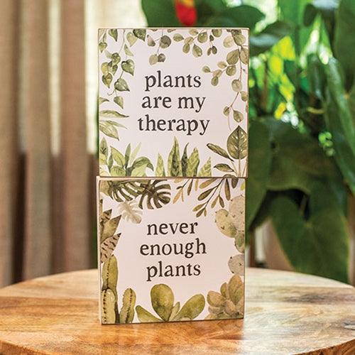 Plants Are My Therapy Box Sign 2 Asstd - The Fox Decor