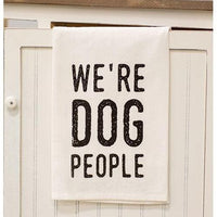We're Dog People Dish Towel - The Fox Decor