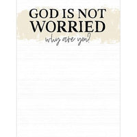 God Is Not Worried Why Are You Notepad - The Fox Decor