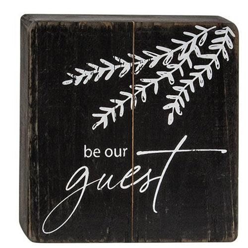 Be Our Guest Black Wooden Sign - The Fox Decor