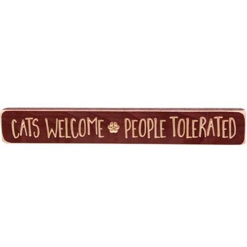 Cats Welcome People Tolerated Engraved Block 12 - The Fox Decor