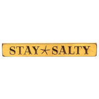 Stay Salty Engraved Block 12 - The Fox Decor
