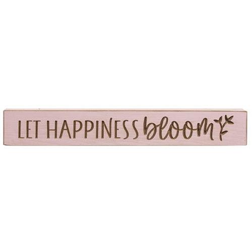 Let Happiness Bloom Engraved Sign 24 - The Fox Decor