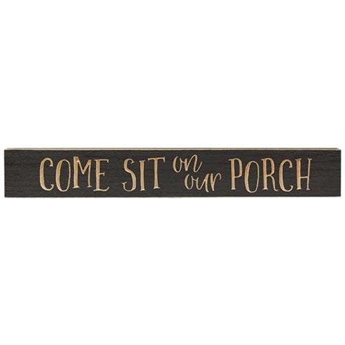 Come Sit on Our Porch Sign Dark Gray 24 x 35 - The Fox Decor