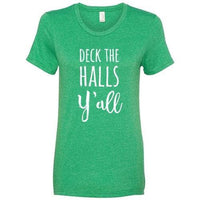 Deck the Halls Y'all T-Shirt Heather Green XXL - The Fox Decor
