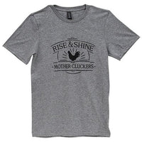 Thumbnail for Rise & Shine Mother Cluckers T-Shirt Heather Graphite Large