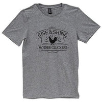 Rise & Shine Mother Cluckers T-Shirt Heather Graphite XXL - The Fox Decor