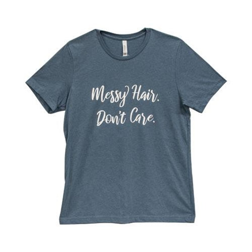 Messy Hair Don't Care T-Shirt Heather Slate XXL