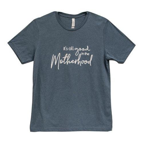 ^^It's All Good In The Motherhood T-Shirt Heather Slate XXL - The Fox Decor