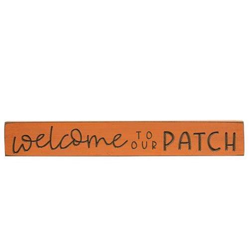 Welcome to Our Patch Engraved Sign 24 x 35 - The Fox Decor